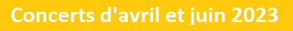 0_ConcertAvrilJuin2023_W.png